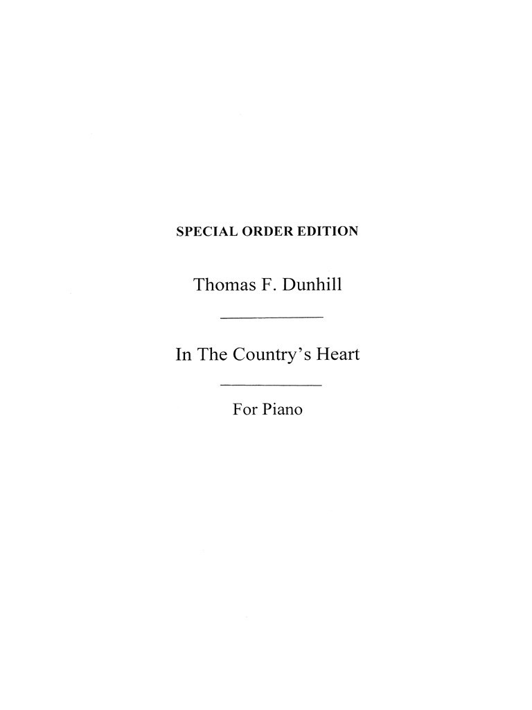 Dunhill, T: In The Country's Heart: